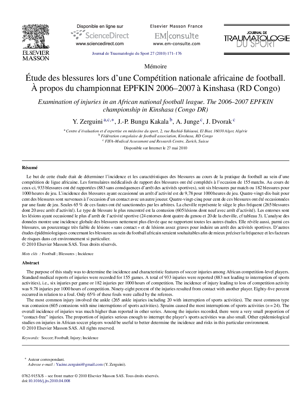 Étude des blessures lors d’une Compétition nationale africaine de football. À propos du championnat EPFKIN 2006–2007 à Kinshasa (RD Congo)