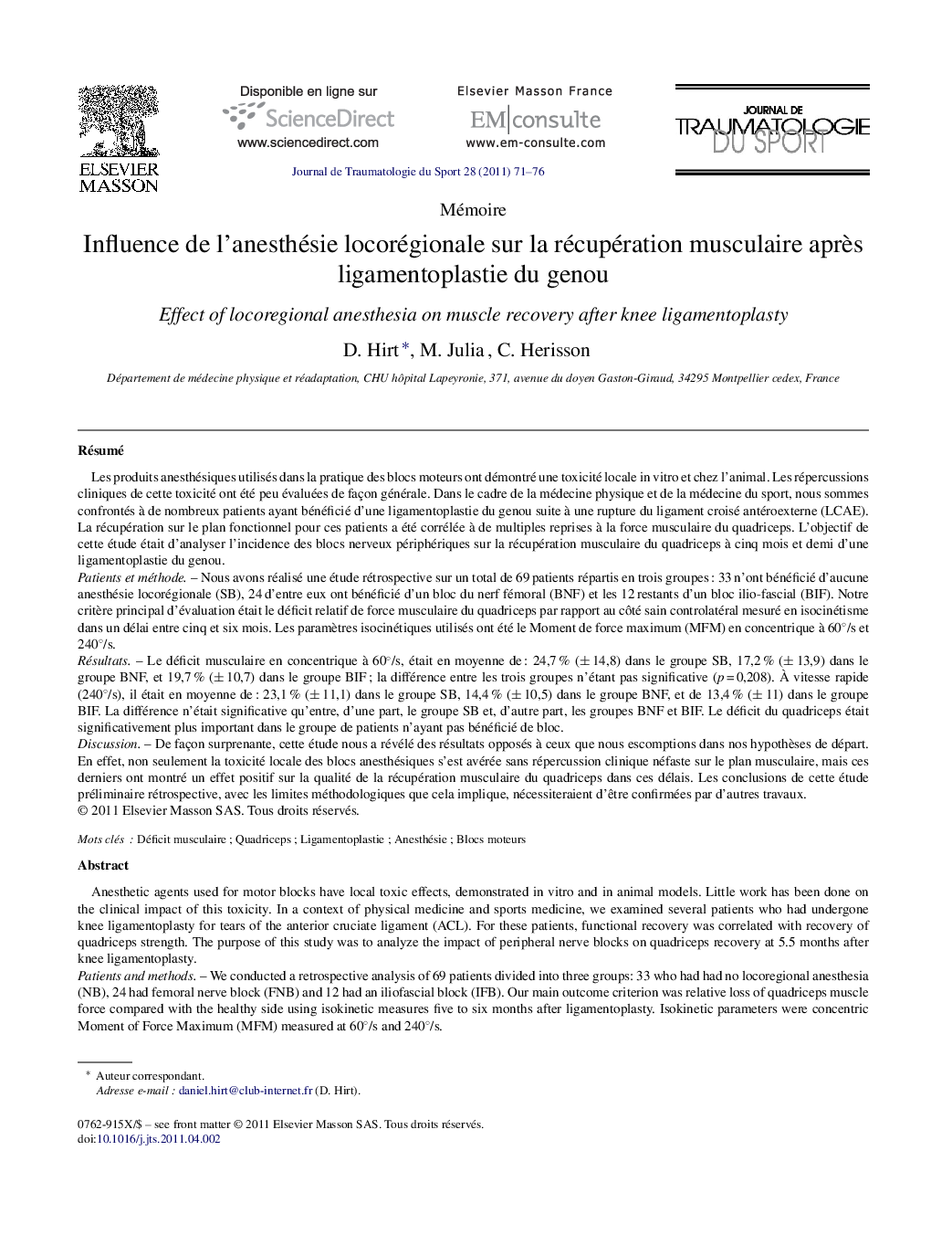 Influence de l'anesthésie locorégionale sur la récupération musculaire aprÃ¨s ligamentoplastie du genou