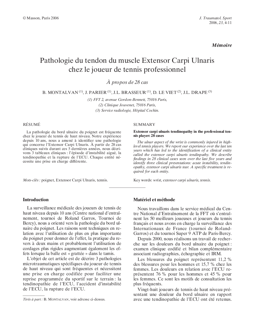 Pathologie du tendon du muscle Extensor Carpi Ulnaris chez le joueur de tennis professionnel: À propos de 28 cas