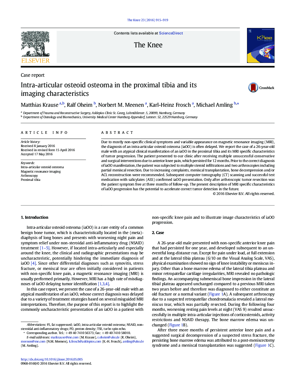 Intra-articular osteoid osteoma in the proximal tibia and its imaging characteristics