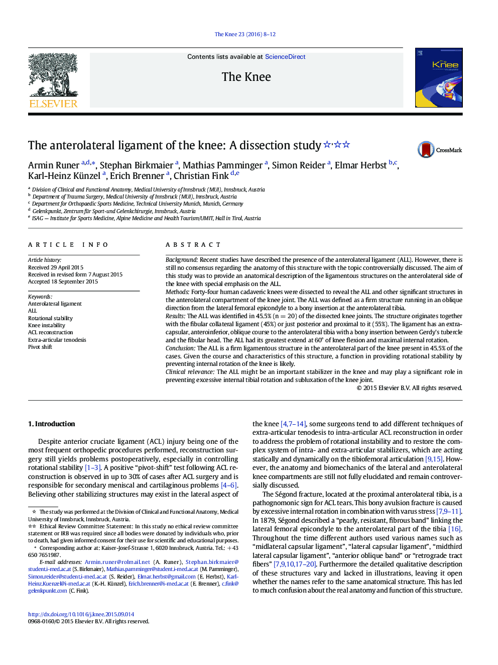 The anterolateral ligament of the knee: A dissection study 