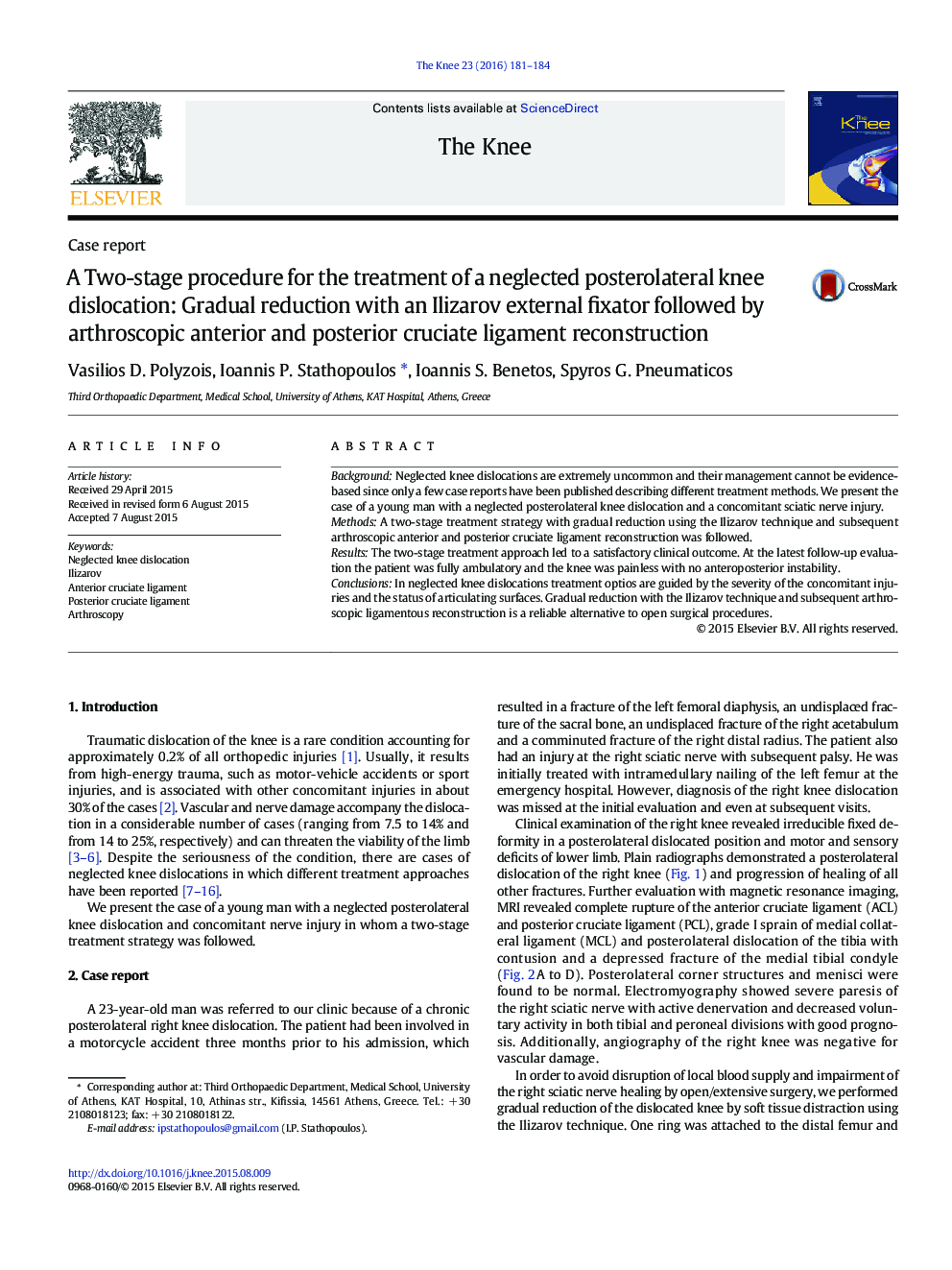 A Two-stage procedure for the treatment of a neglected posterolateral knee dislocation: Gradual reduction with an Ilizarov external fixator followed by arthroscopic anterior and posterior cruciate ligament reconstruction