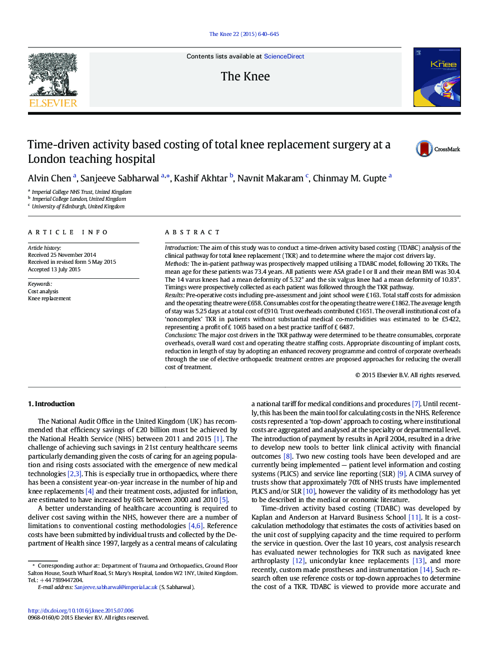 Time-driven activity based costing of total knee replacement surgery at a London teaching hospital