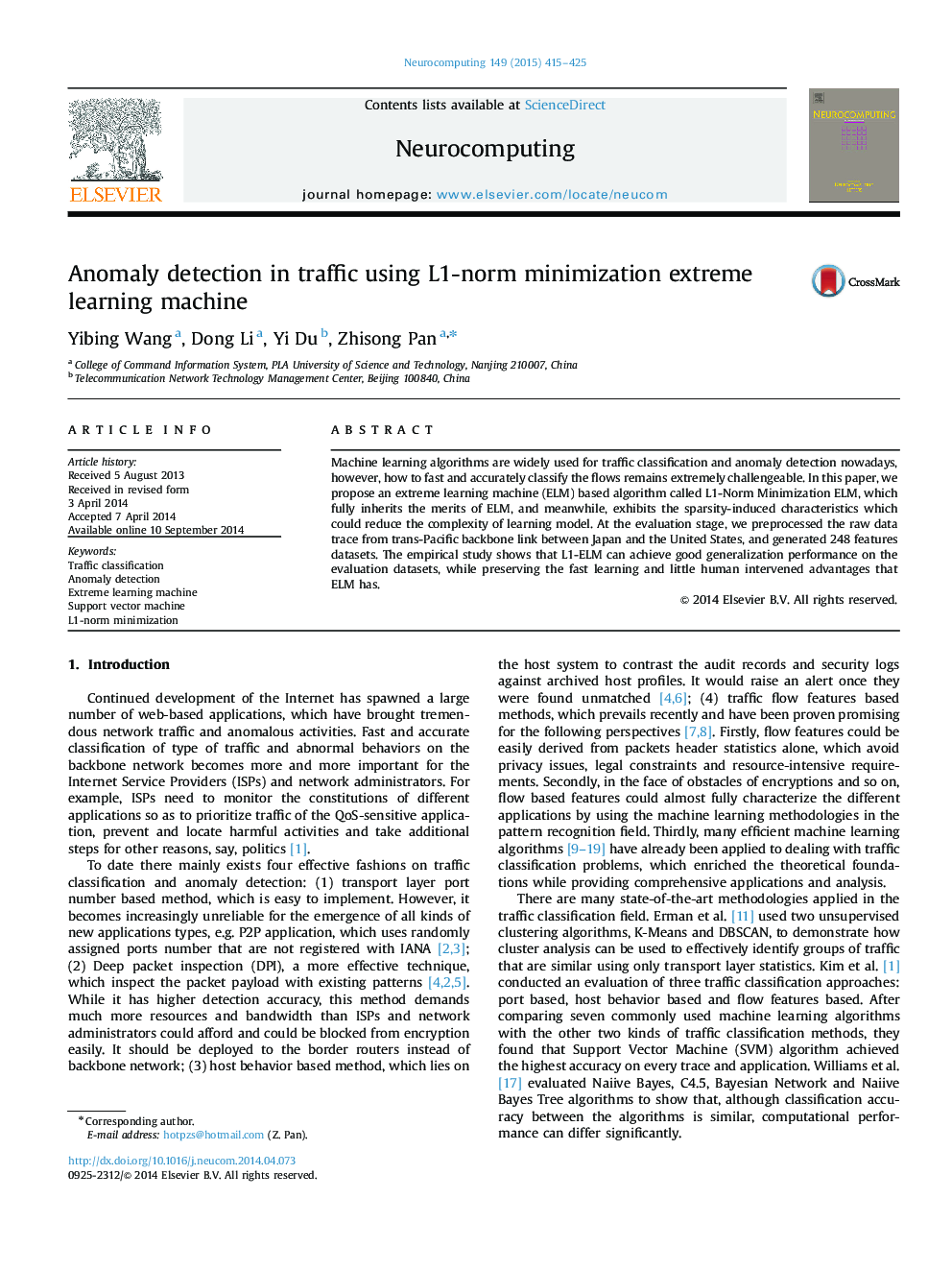 Anomaly detection in traffic using L1-norm minimization extreme learning machine