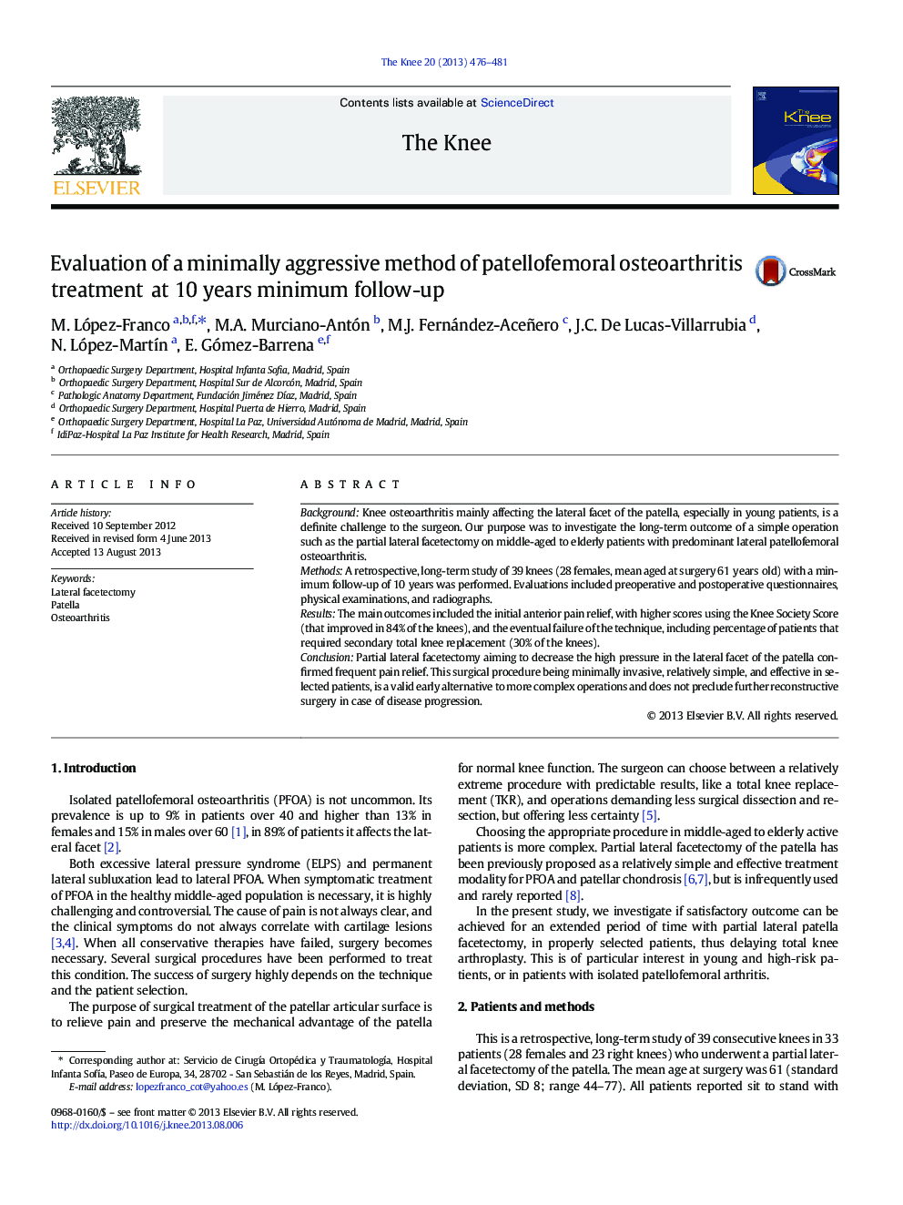 Evaluation of a minimally aggressive method of patellofemoral osteoarthritis treatment at 10 years minimum follow-up