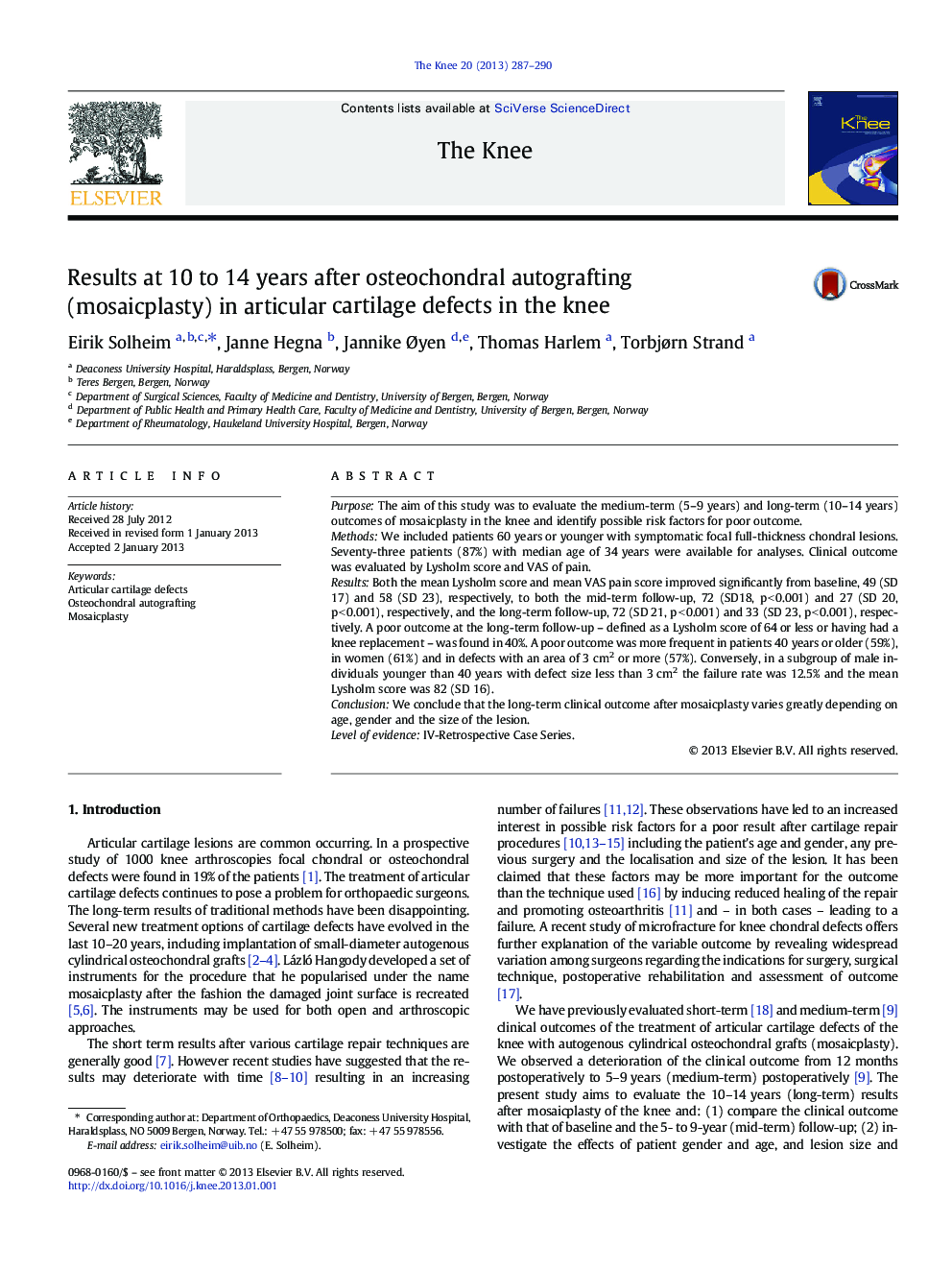 Results at 10 to 14 years after osteochondral autografting (mosaicplasty) in articular cartilage defects in the knee