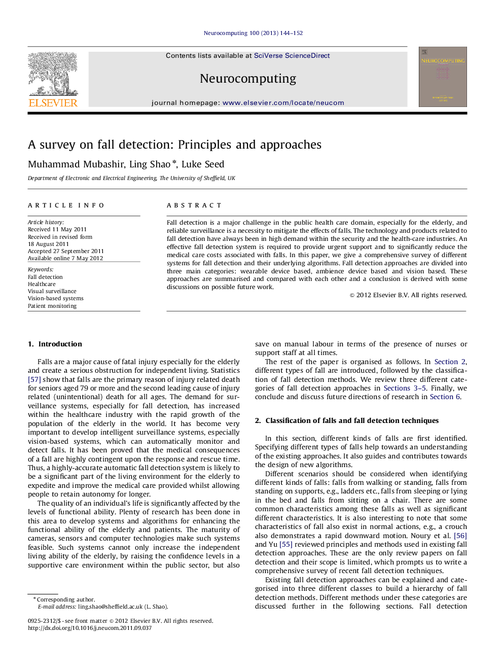 A survey on fall detection: Principles and approaches