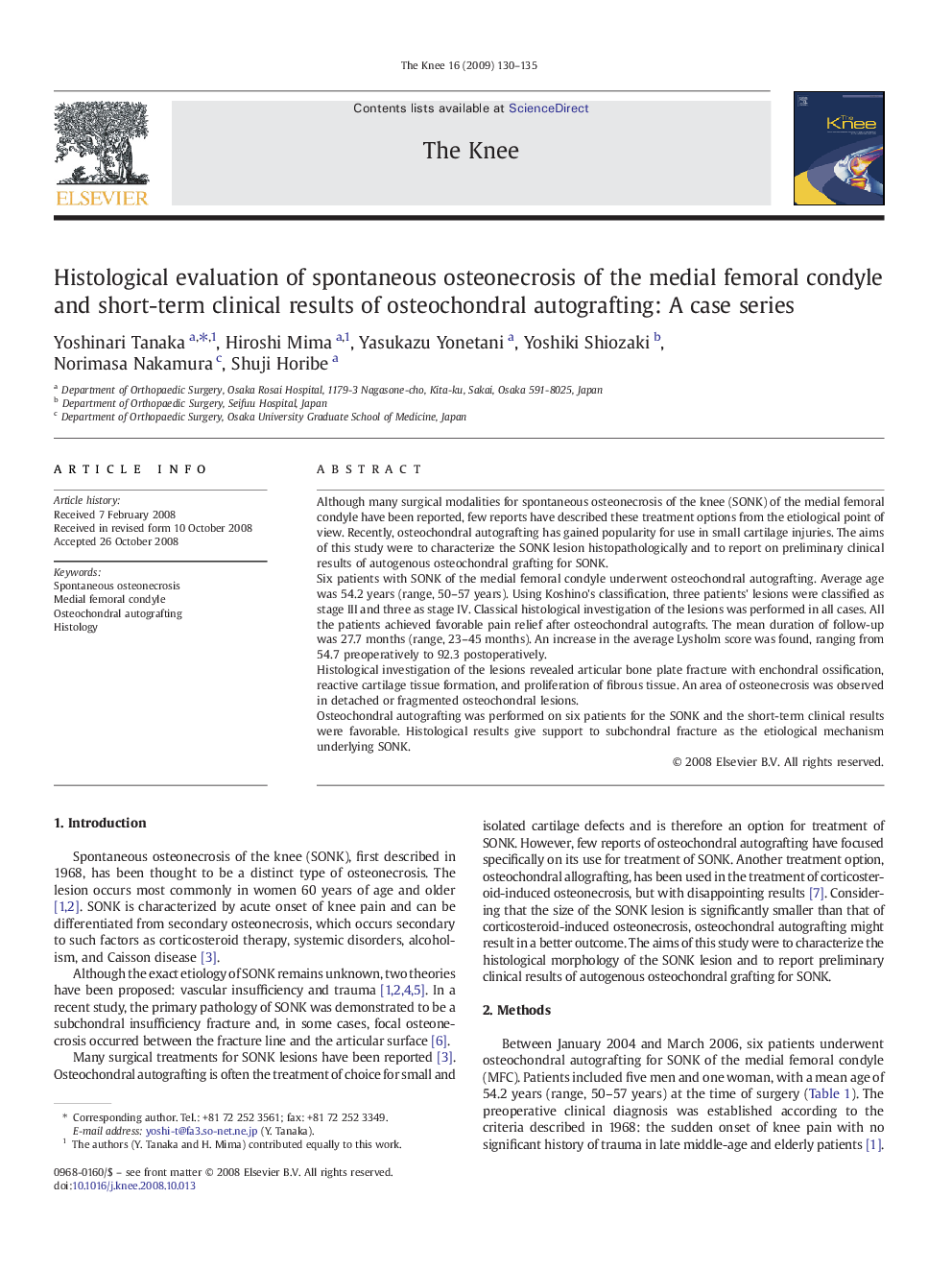 Histological evaluation of spontaneous osteonecrosis of the medial femoral condyle and short-term clinical results of osteochondral autografting: A case series