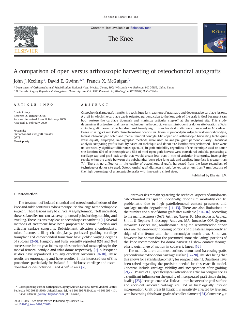 A comparison of open versus arthroscopic harvesting of osteochondral autografts