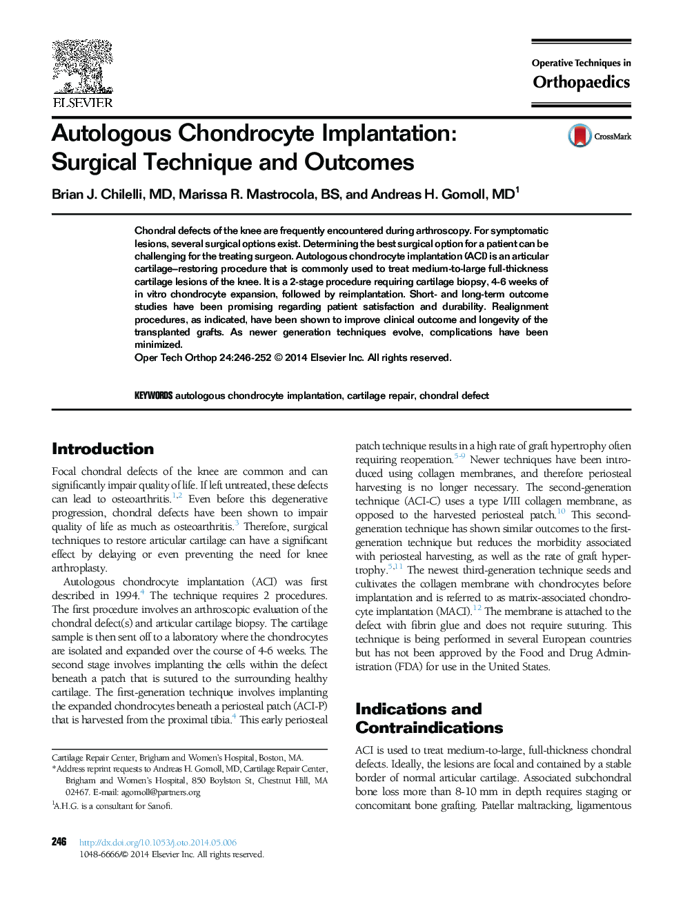 Autologous Chondrocyte Implantation: Surgical Technique and Outcomes