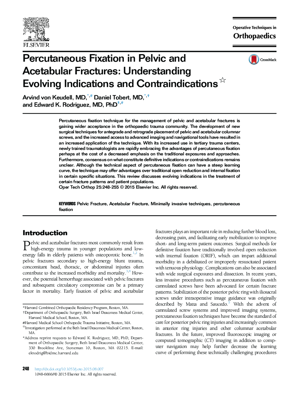 Percutaneous Fixation in Pelvic and Acetabular Fractures: Understanding Evolving Indications and Contraindications 