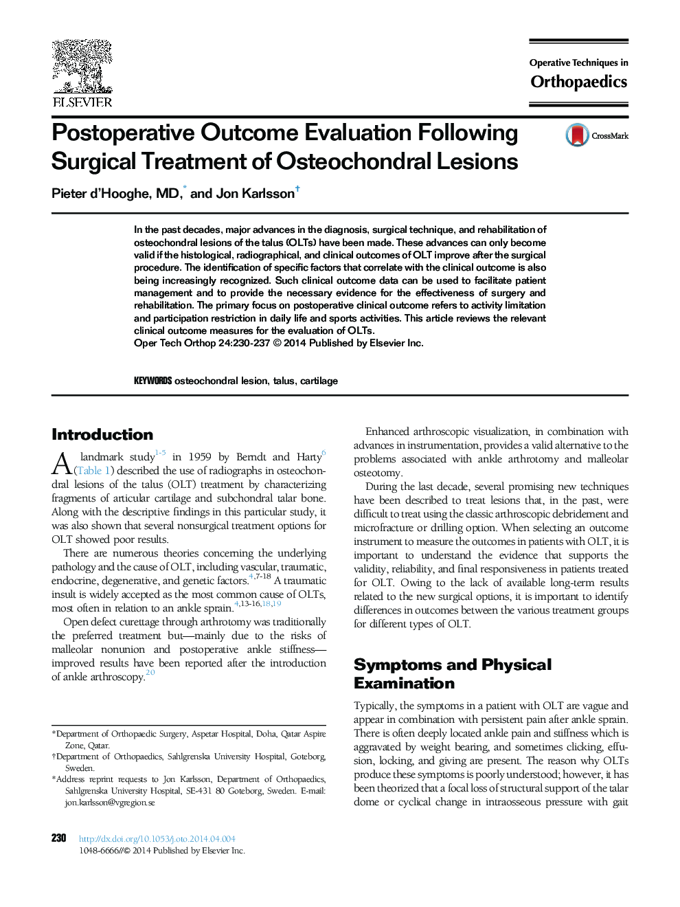 Postoperative Outcome Evaluation Following Surgical Treatment of Osteochondral Lesions