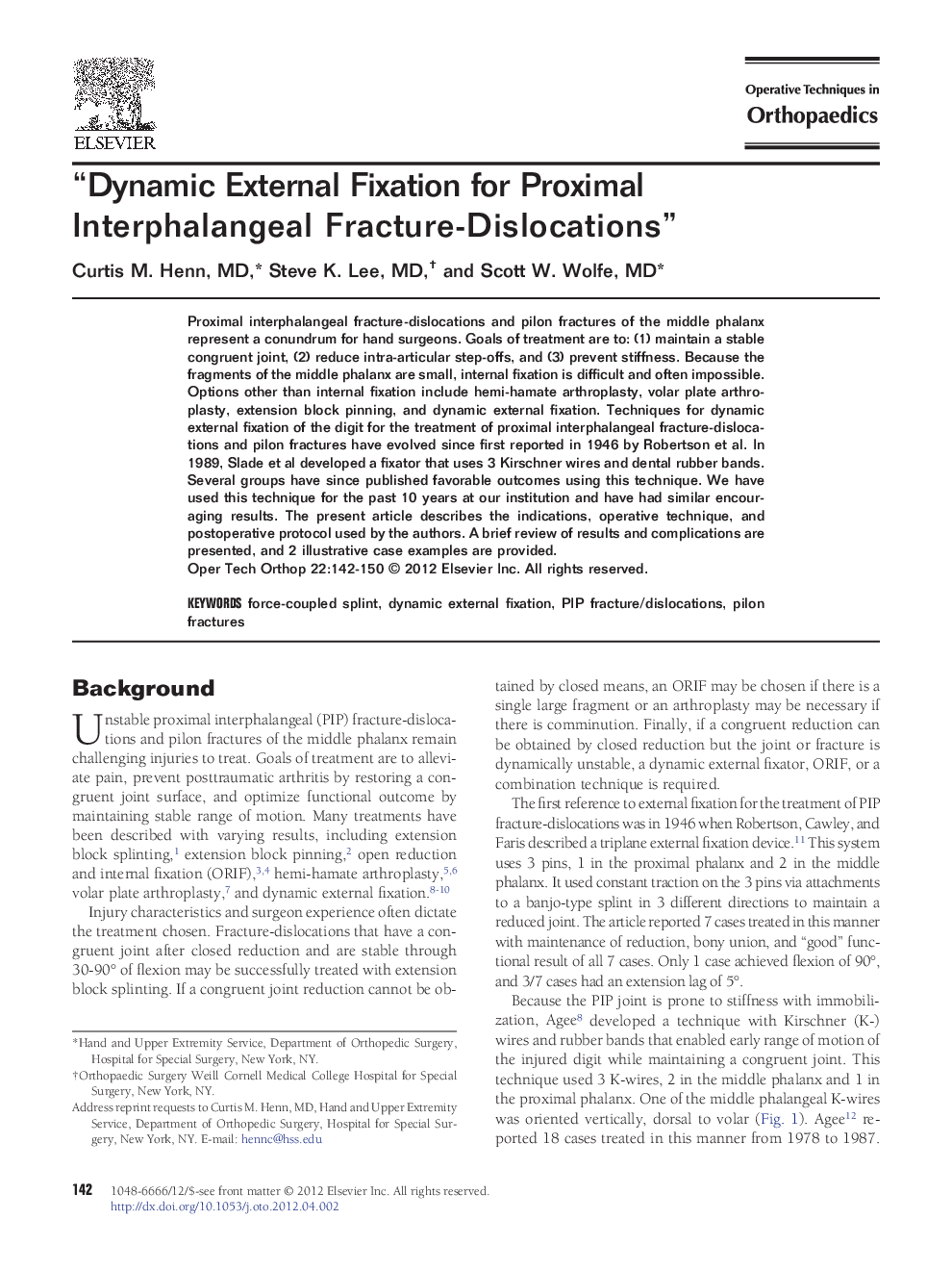 “Dynamic External Fixation for Proximal Interphalangeal Fracture-Dislocations”