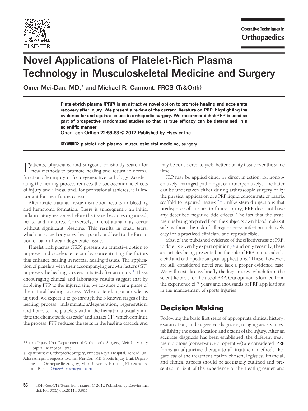 Novel Applications of Platelet-Rich Plasma Technology in Musculoskeletal Medicine and Surgery