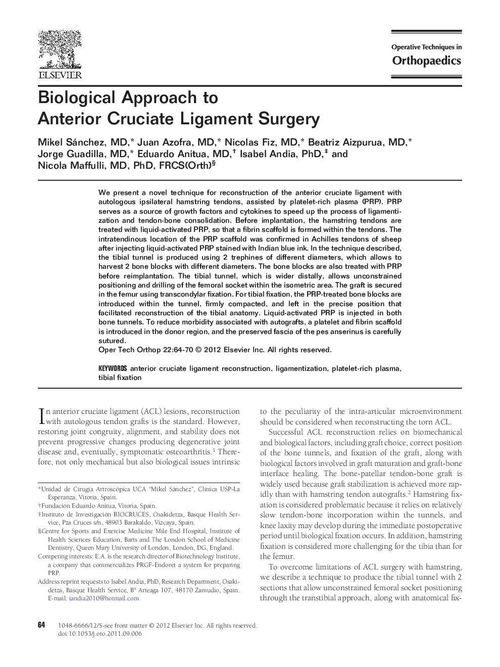 Biological Approach to Anterior Cruciate Ligament Surgery 