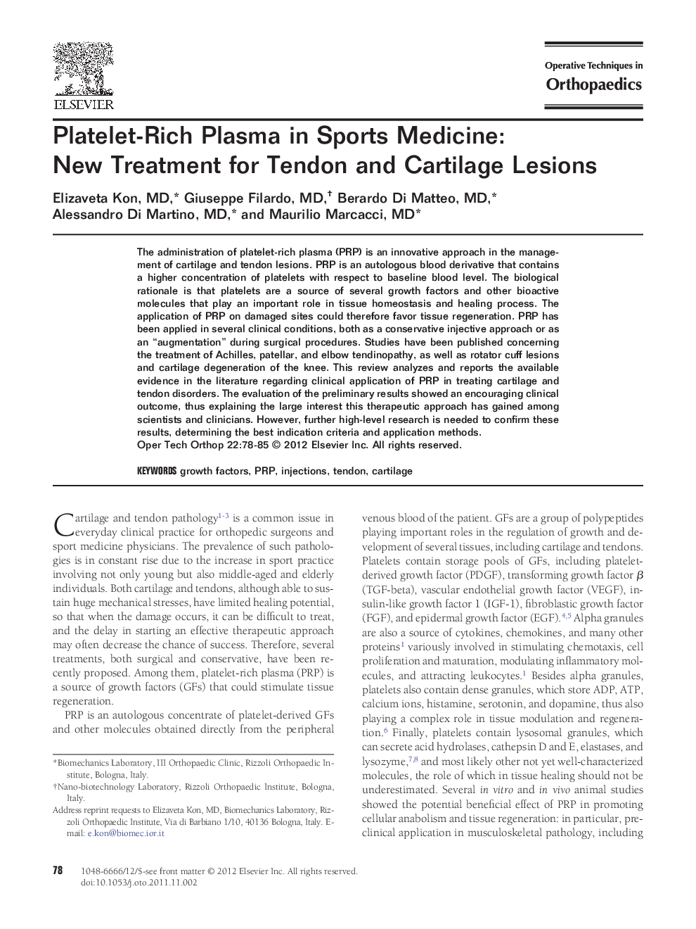 Platelet-Rich Plasma in Sports Medicine: New Treatment for Tendon and Cartilage Lesions