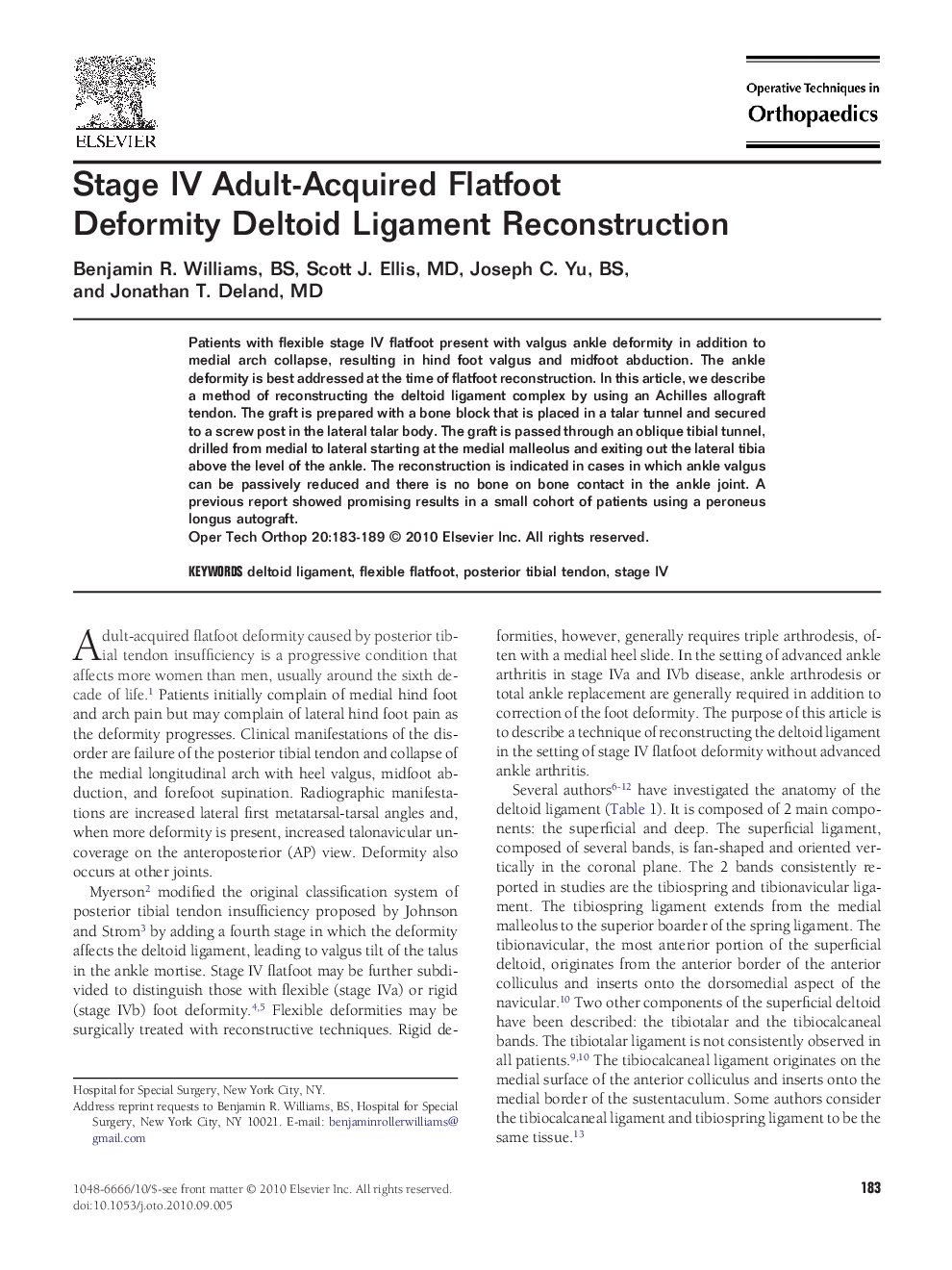 Stage IV Adult-Acquired Flatfoot Deformity Deltoid Ligament Reconstruction