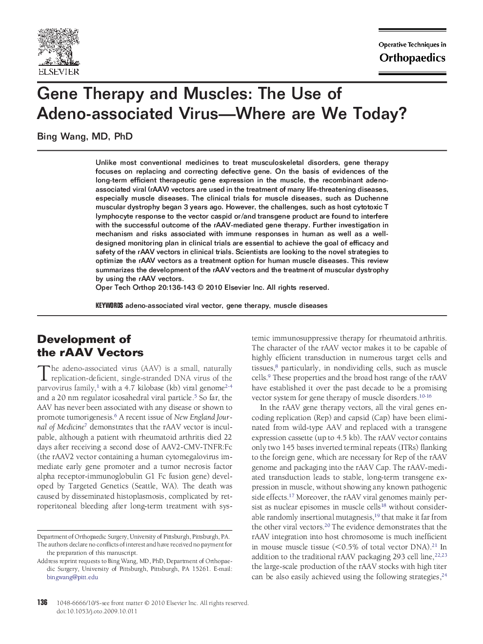 Gene Therapy and Muscles: The Use of Adeno-associated Virus-Where are We Today?