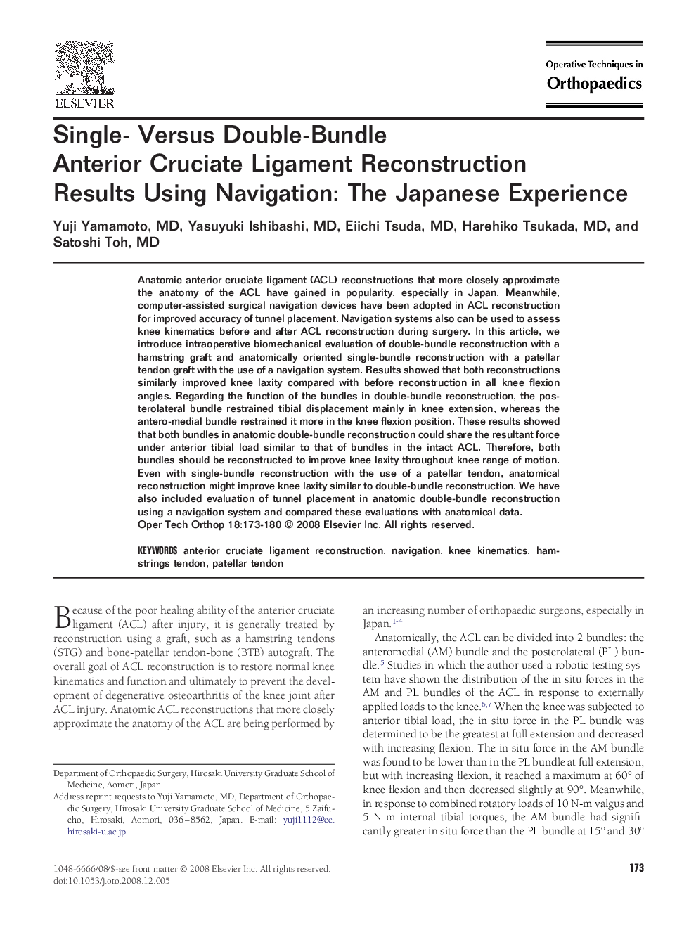 Single- Versus Double-Bundle Anterior Cruciate Ligament Reconstruction Results Using Navigation: The Japanese Experience