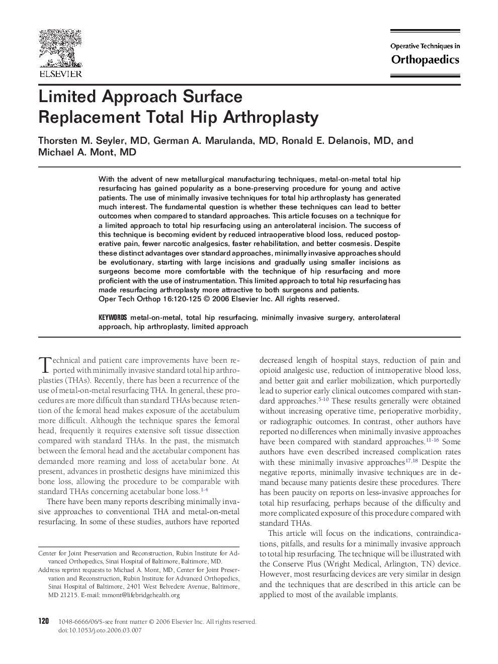 Limited Approach Surface Replacement Total Hip Arthroplasty