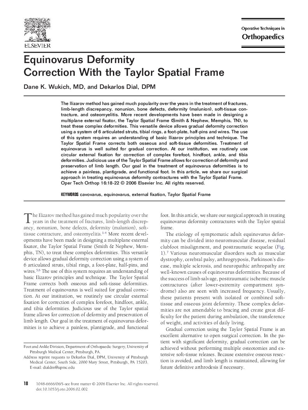 Equinovarus Deformity Correction With the Taylor Spatial Frame