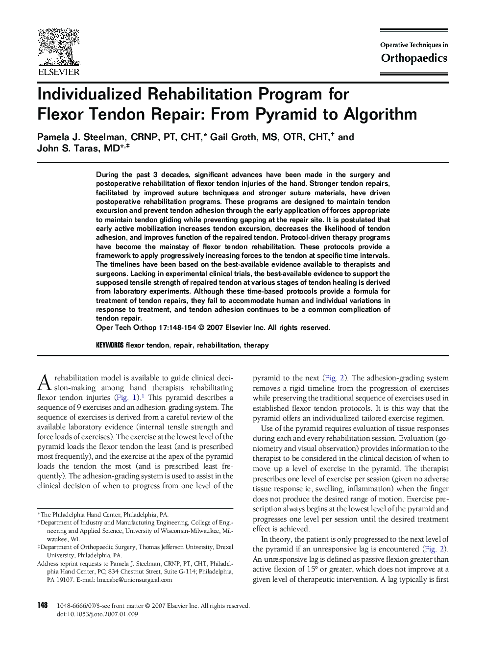 Individualized Rehabilitation Program for Flexor Tendon Repair: From Pyramid to Algorithm