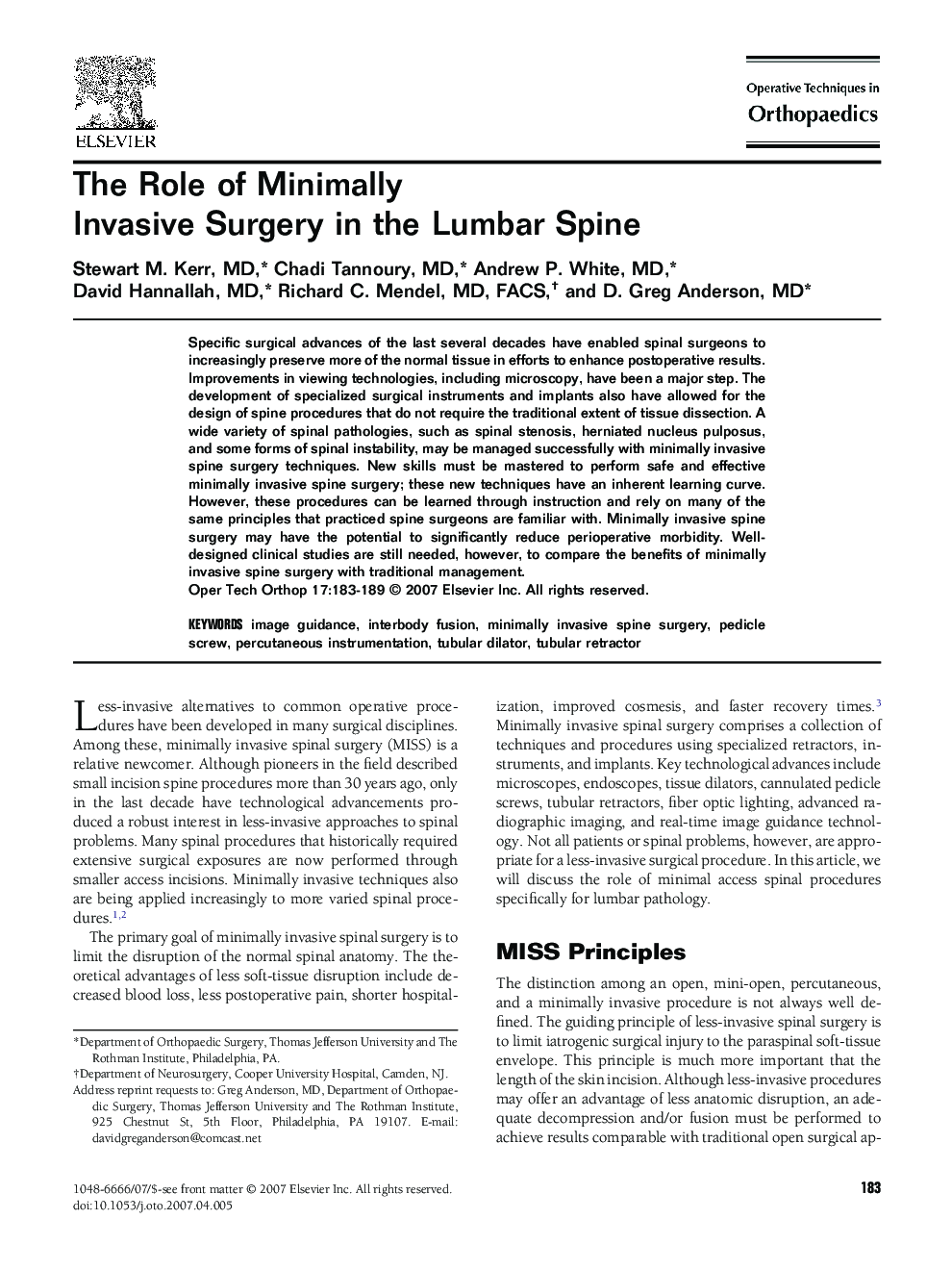 The Role of Minimally Invasive Surgery in the Lumbar Spine