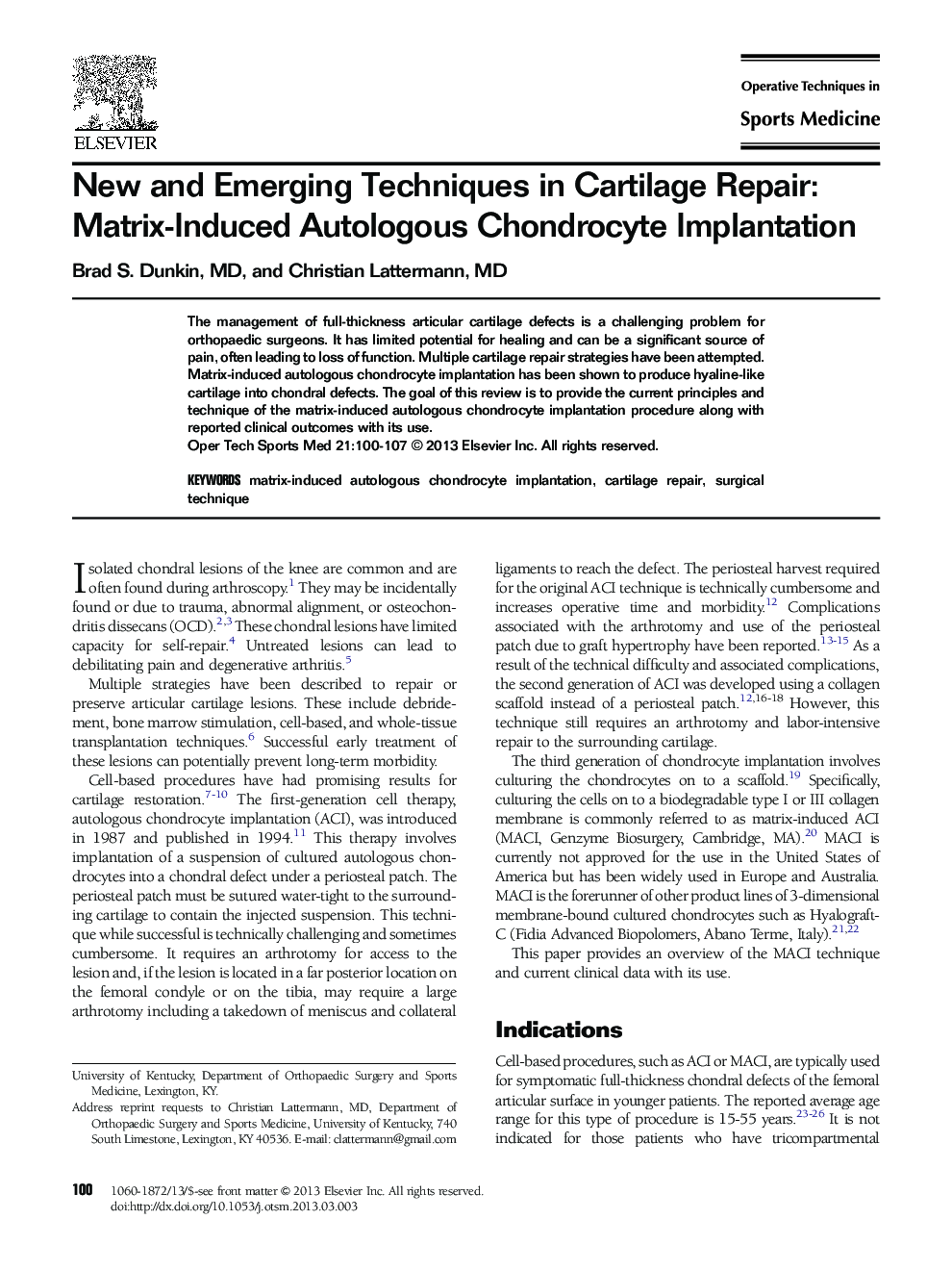 New and Emerging Techniques in Cartilage Repair: Matrix-Induced Autologous Chondrocyte Implantation