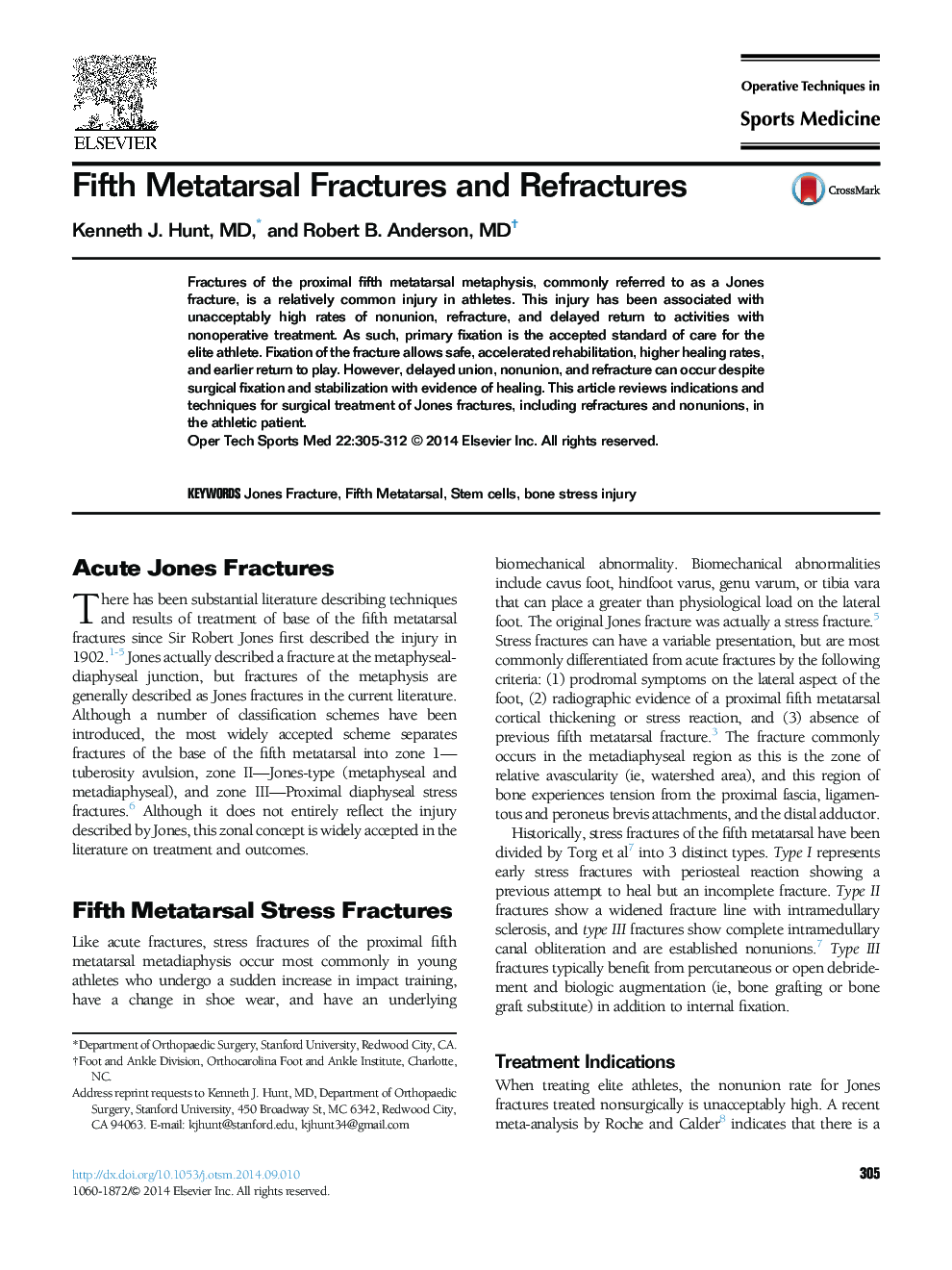 Fifth Metatarsal Fractures and Refractures
