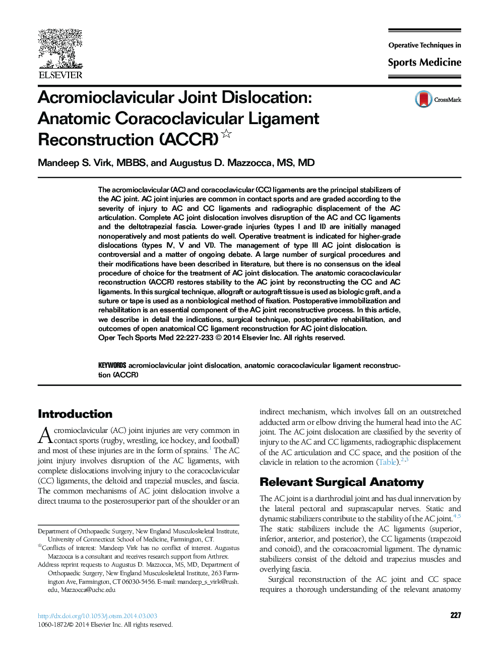 Acromioclavicular Joint Dislocation: Anatomic Coracoclavicular Ligament Reconstruction (ACCR) 