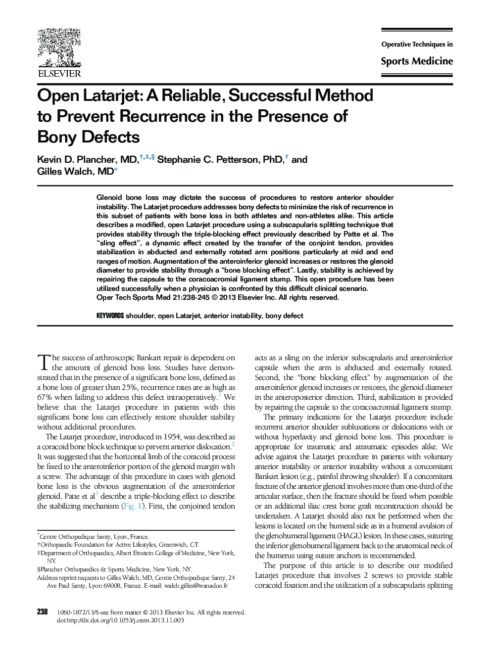 Open Latarjet: A Reliable, Successful Method to Prevent Recurrence in the Presence of Bony Defects