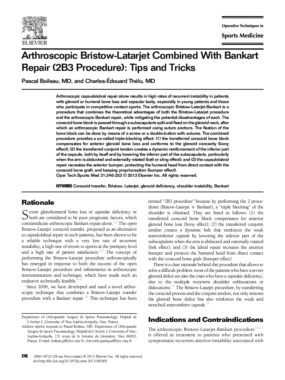 Arthroscopic Bristow-Latarjet Combined With Bankart Repair (2B3 Procedure): Tips and Tricks