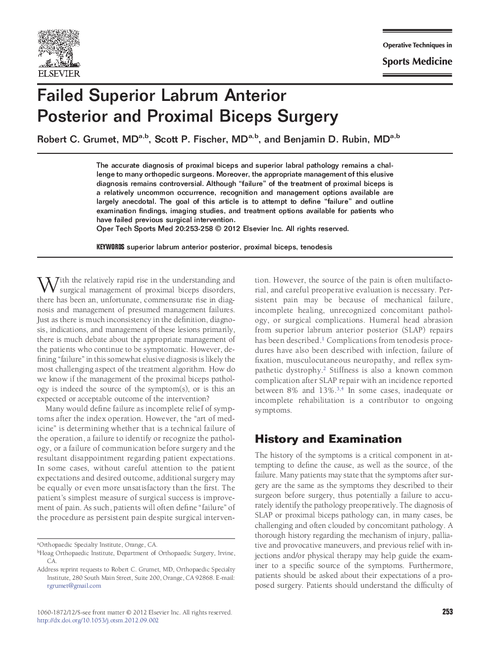 Failed Superior Labrum Anterior Posterior and Proximal Biceps Surgery