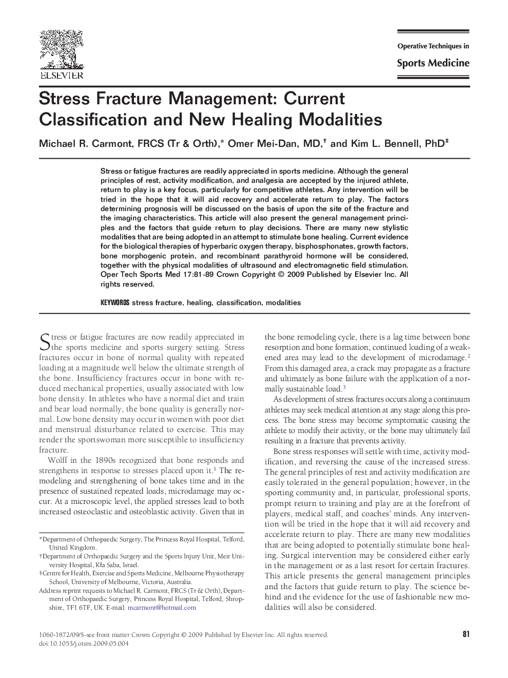 Stress Fracture Management: Current Classification and New Healing Modalities