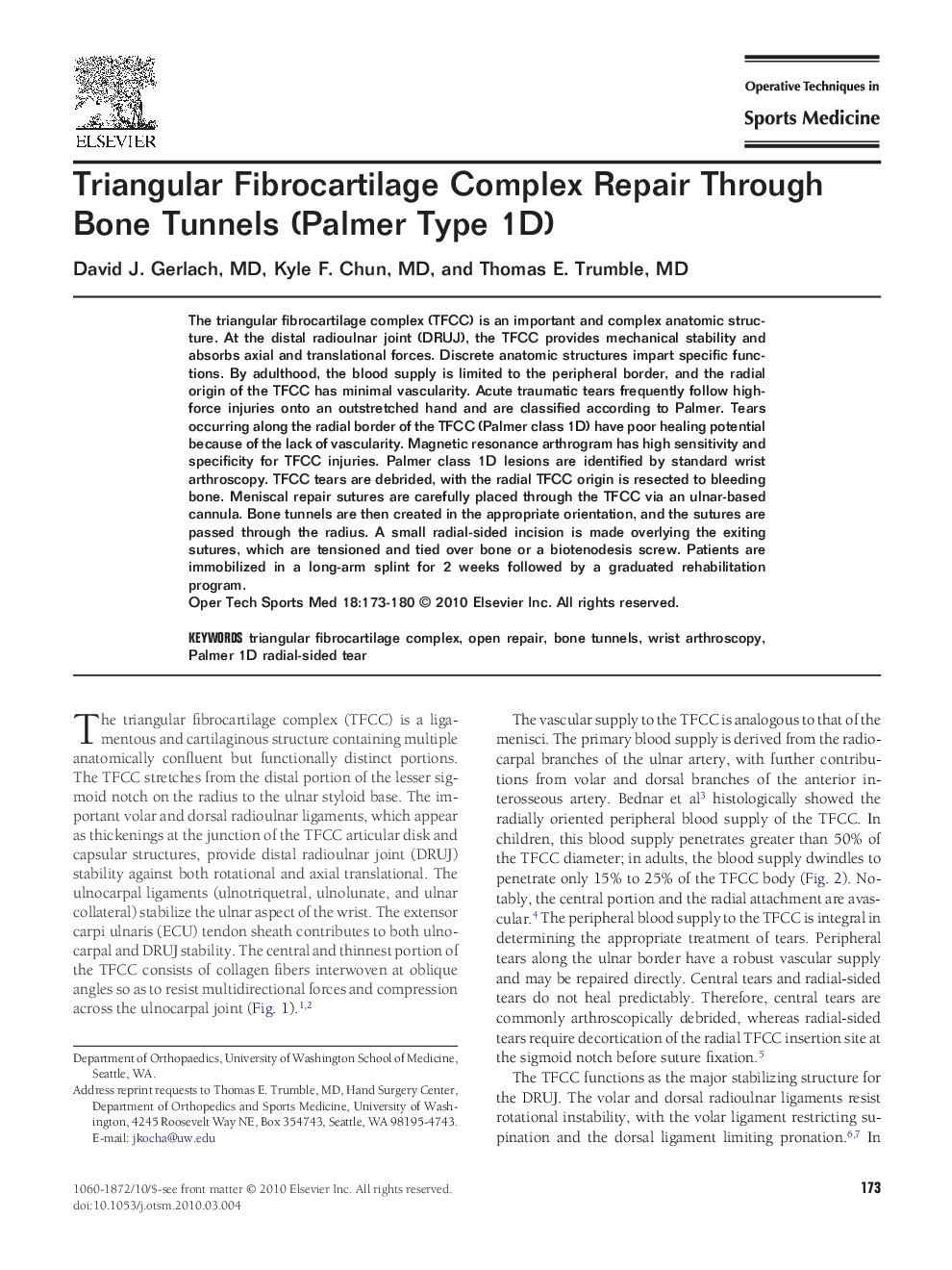 Triangular Fibrocartilage Complex Repair Through Bone Tunnels (Palmer Type 1D)