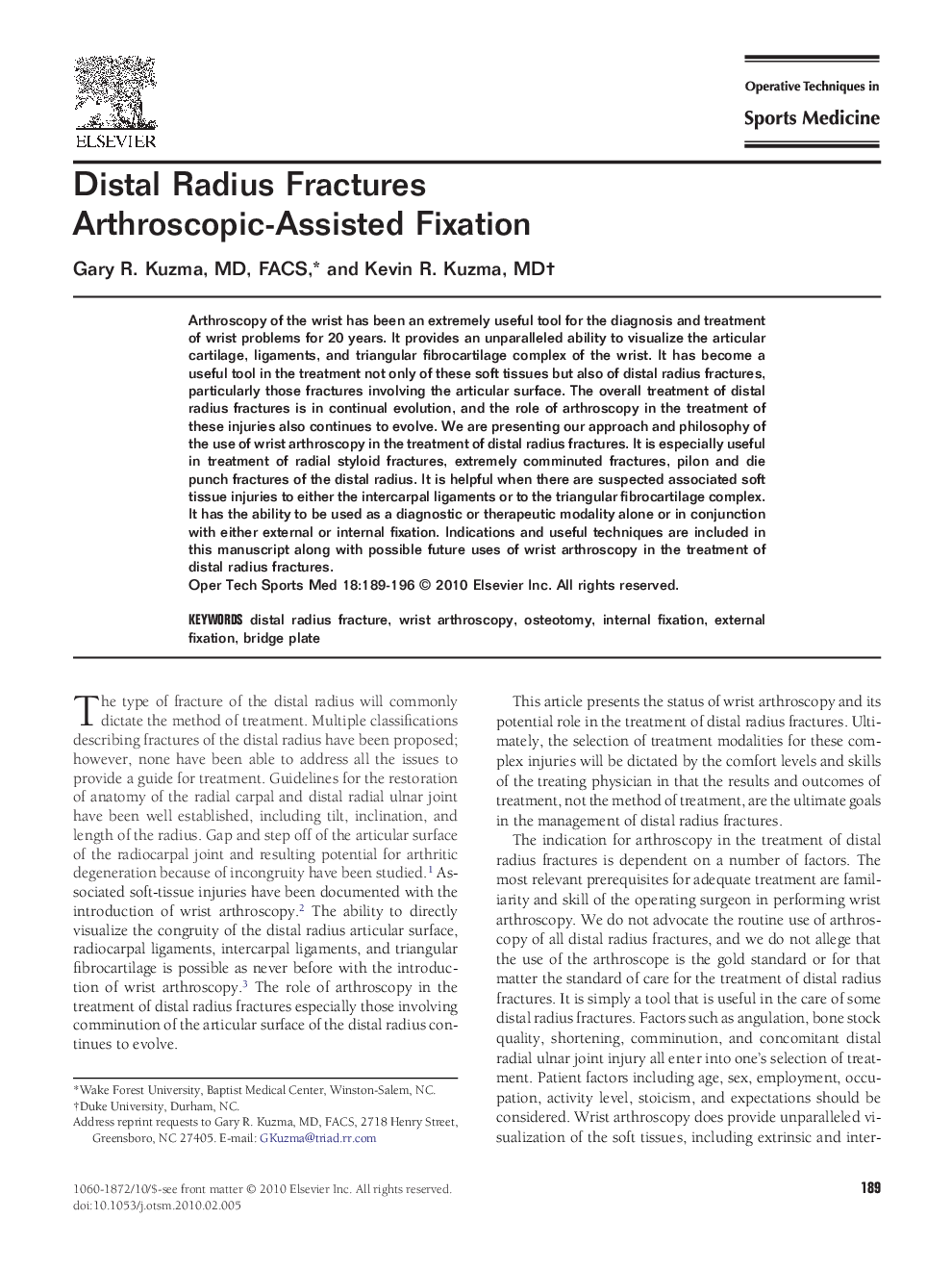 Distal Radius Fractures Arthroscopic-Assisted Fixation