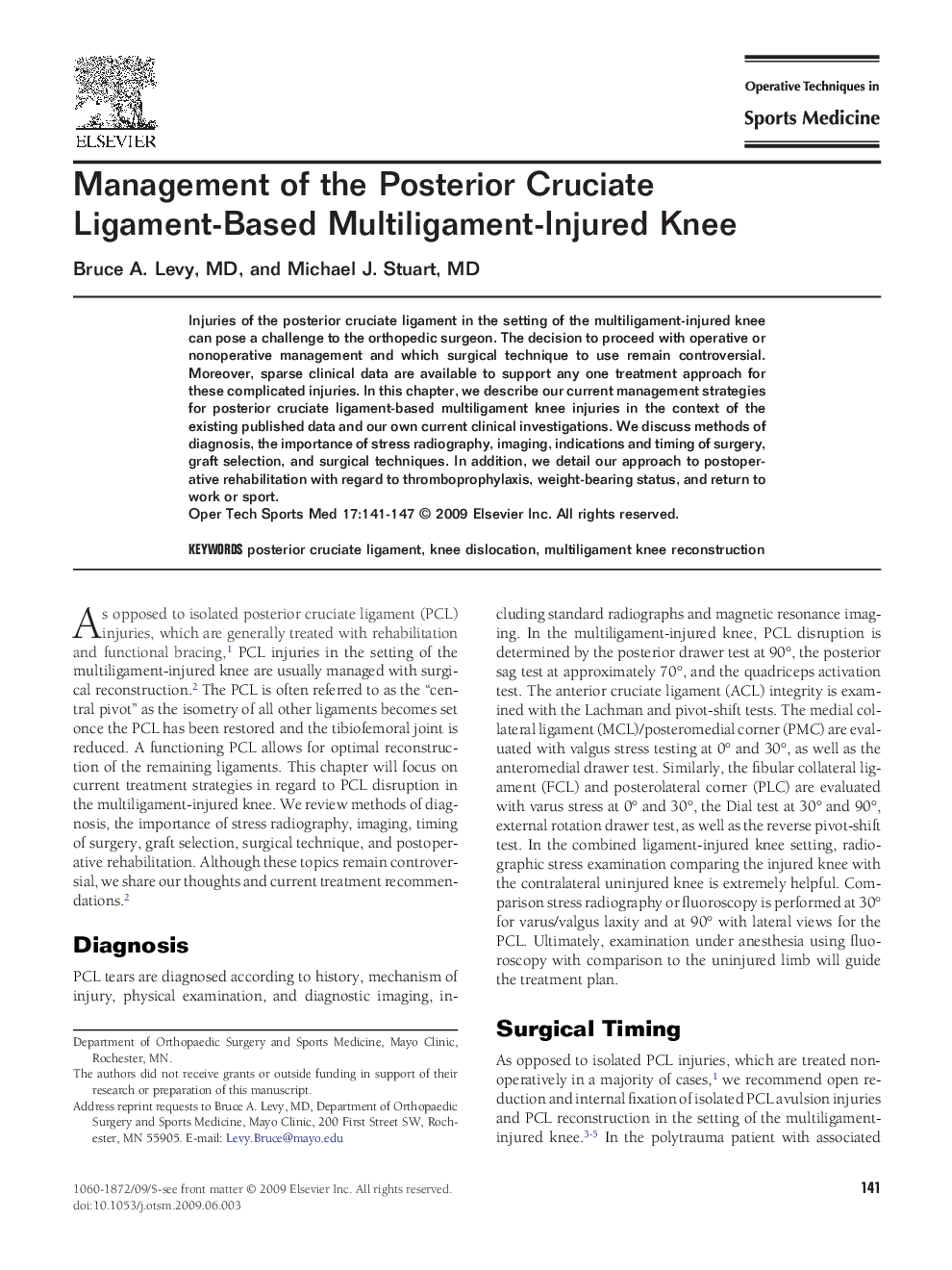 Management of the Posterior Cruciate Ligament-Based Multiligament-Injured Knee 