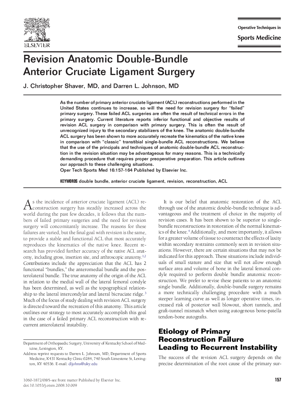 Revision Anatomic Double-Bundle Anterior Cruciate Ligament Surgery