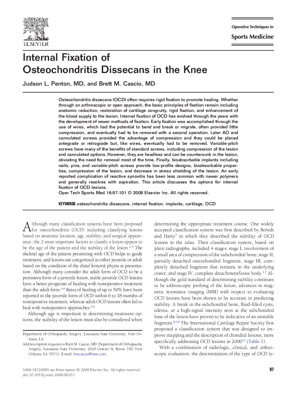 Internal Fixation of Osteochondritis Dissecans in the Knee