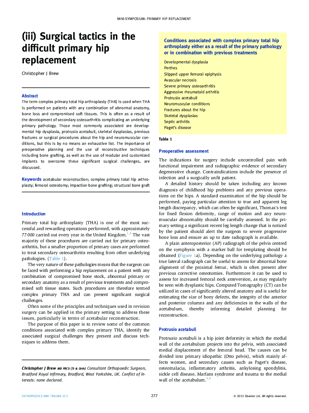 (iii) Surgical tactics in the difficult primary hip replacement