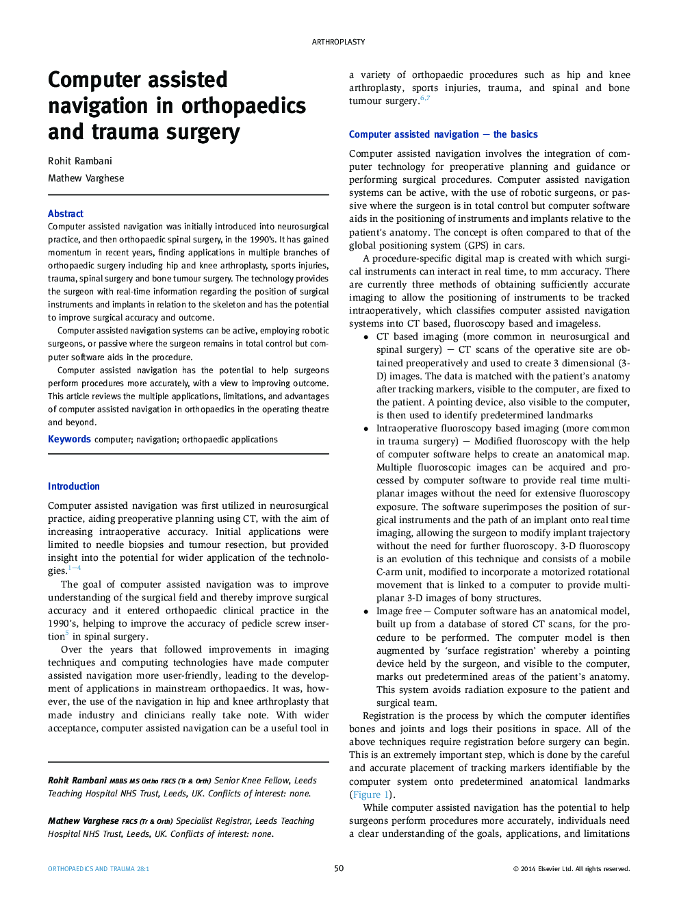 Computer assisted navigation in orthopaedics and trauma surgery