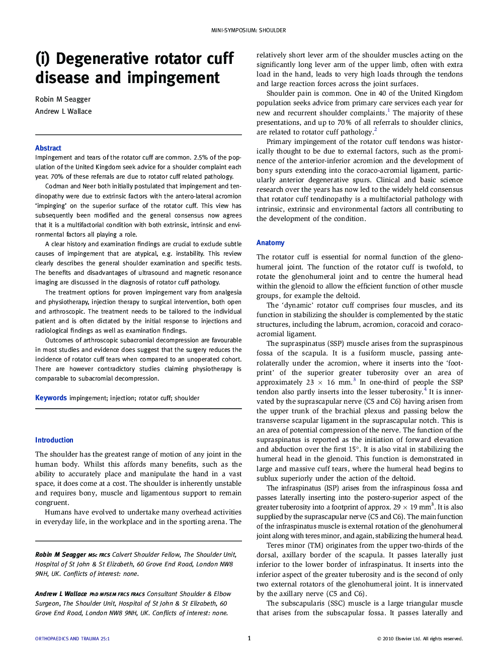 (i) Degenerative rotator cuff disease and impingement