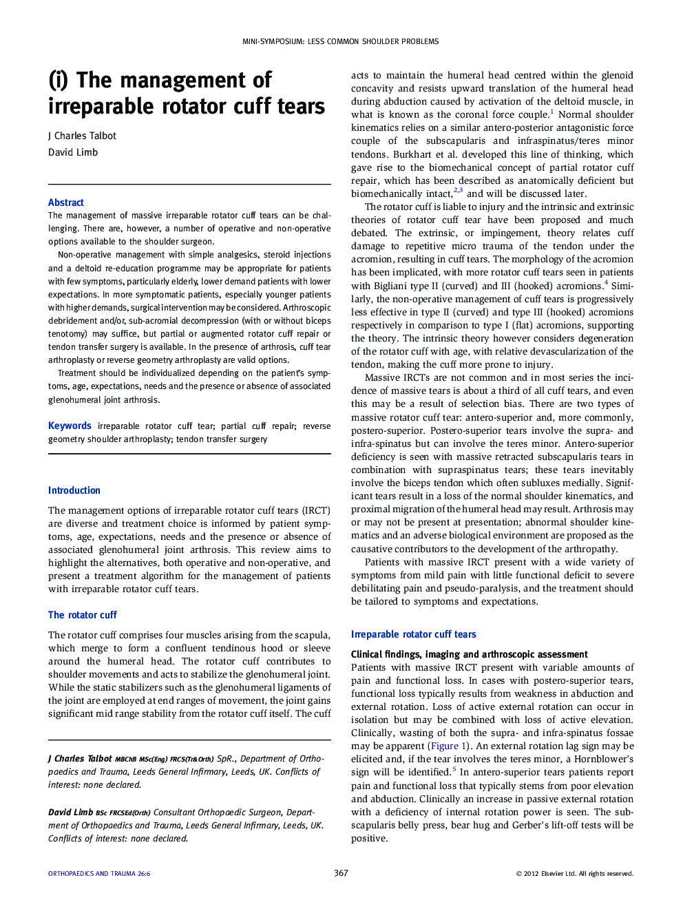 (i) The management of irreparable rotator cuff tears