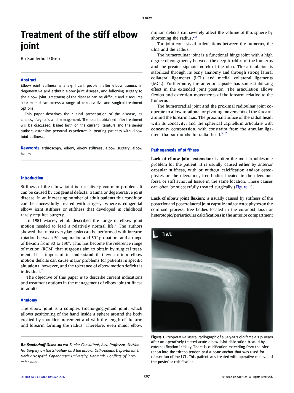 Treatment of the stiff elbow joint