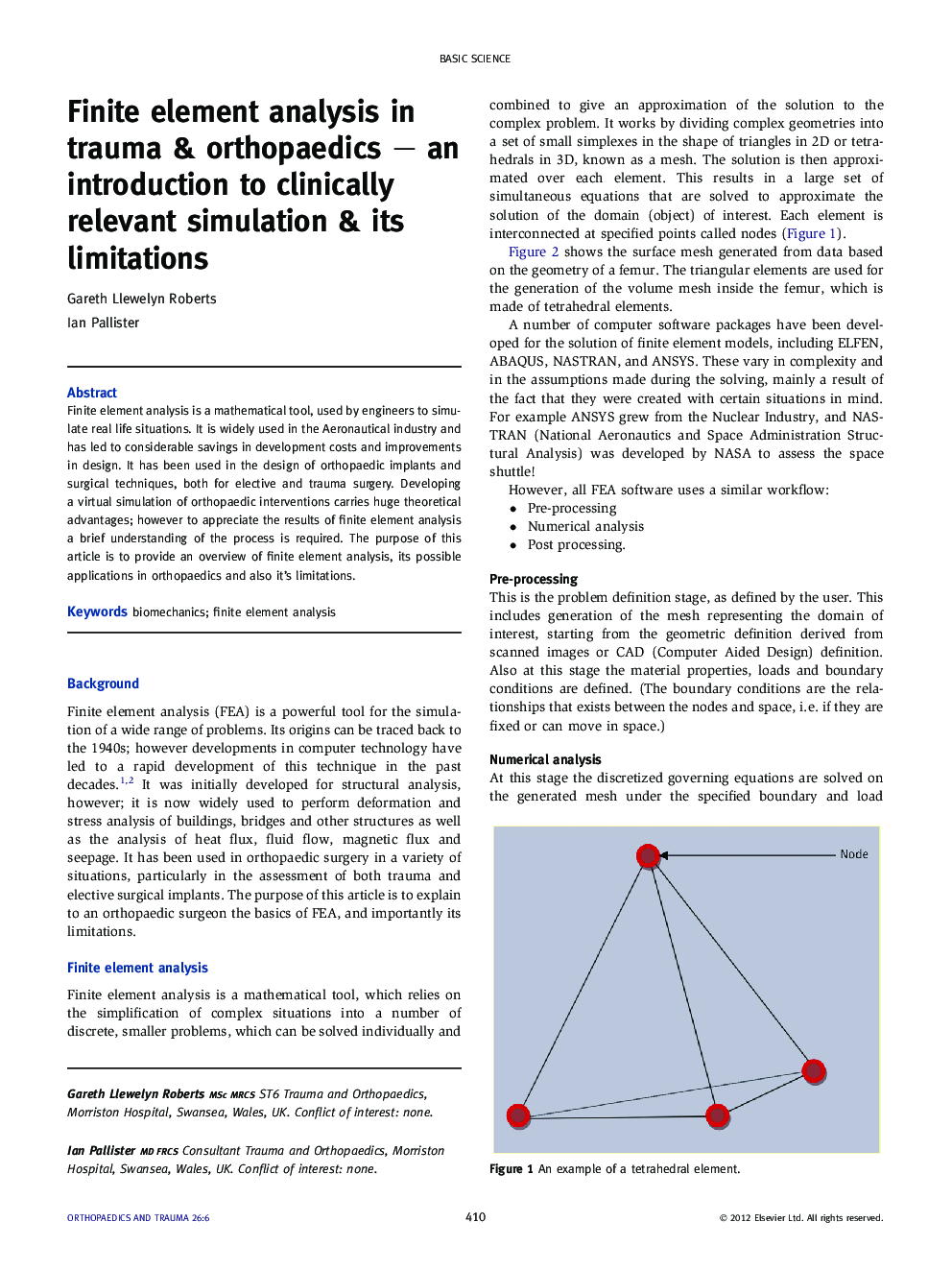 Finite element analysis in trauma & orthopaedics – an introduction to clinically relevant simulation & its limitations