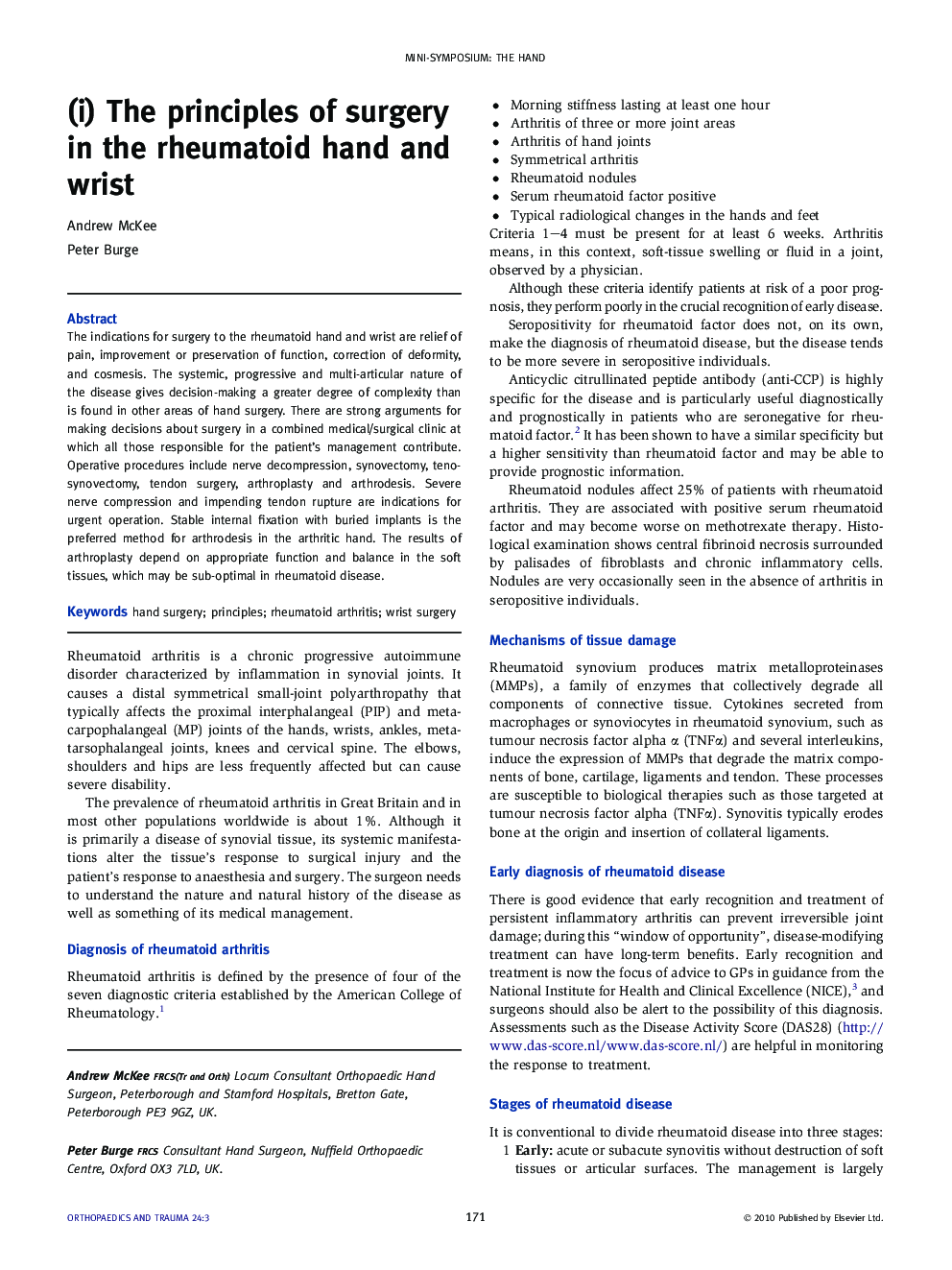 (i) The principles of surgery in the rheumatoid hand and wrist