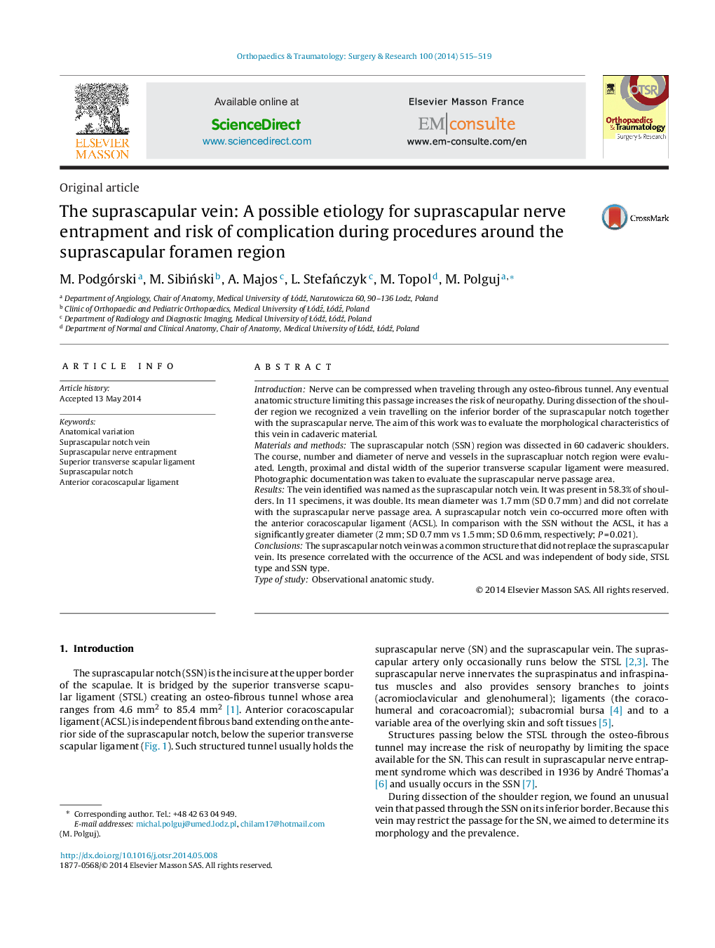 The suprascapular vein: A possible etiology for suprascapular nerve entrapment and risk of complication during procedures around the suprascapular foramen region