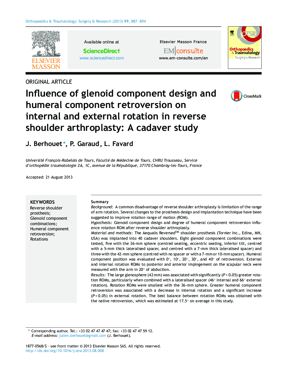 Influence of glenoid component design and humeral component retroversion on internal and external rotation in reverse shoulder arthroplasty: A cadaver study