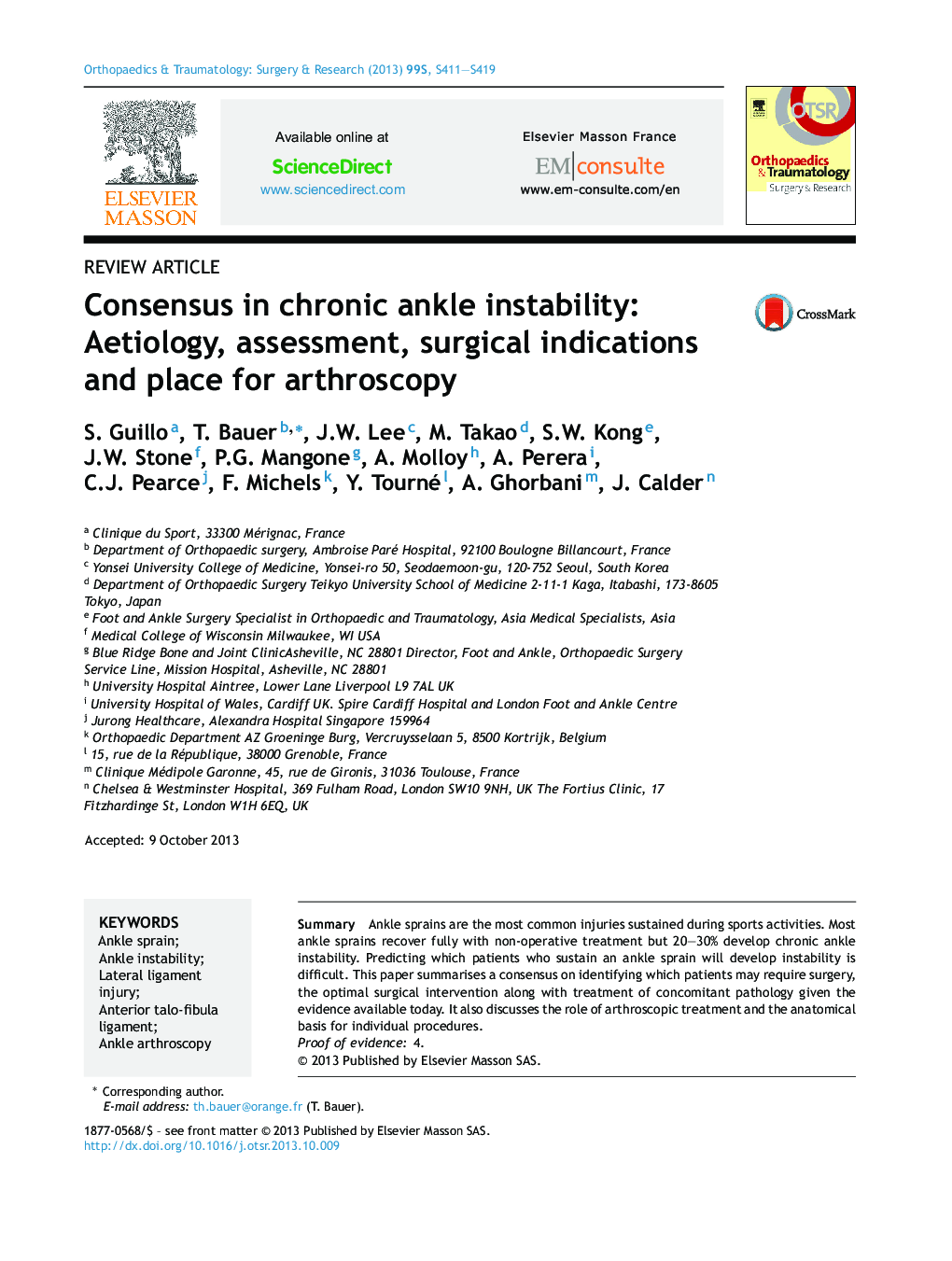 Consensus in chronic ankle instability: Aetiology, assessment, surgical indications and place for arthroscopy