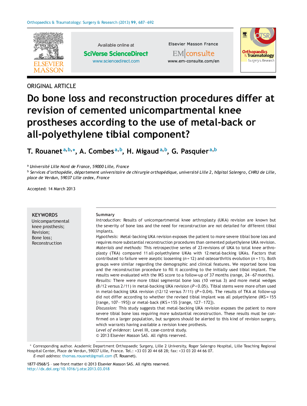 Do bone loss and reconstruction procedures differ at revision of cemented unicompartmental knee prostheses according to the use of metal-back or all-polyethylene tibial component?